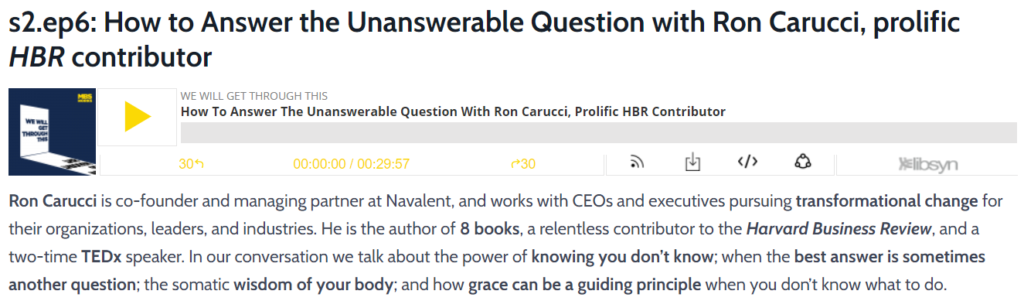 s2.ep6: How to Answer the Unanswerable Question with Ron Carucci, prolific HBR contributor