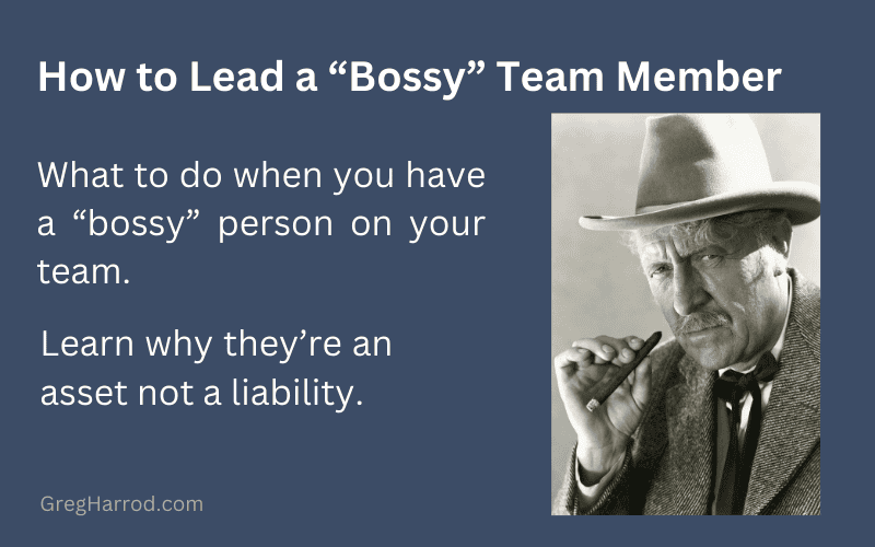 How to Lead a Bossy Team Member.png