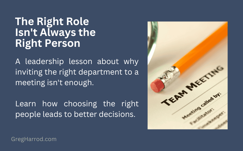 The Right Role Isn't Always the Right Person