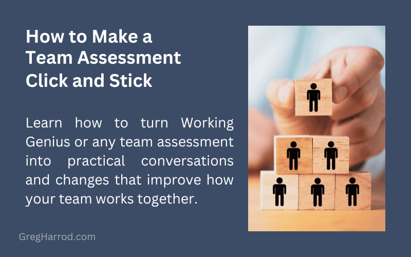 How to Make a Team Assessment Click and Stick
