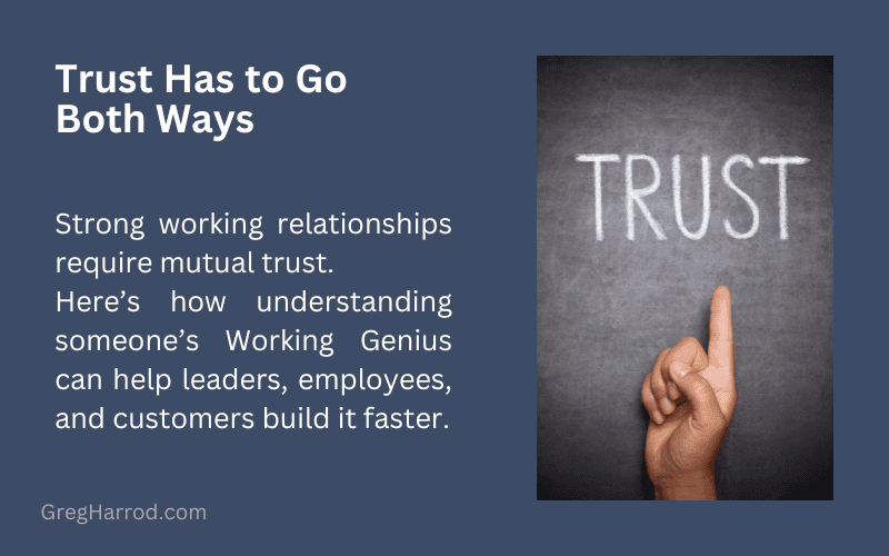 Trust Has to Go Both Ways