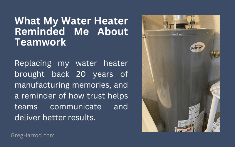 What My Water Heater Reminded Me About Teamwork